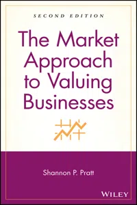 The Market Approach to Valuing Businesses_cover