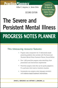 The Severe and Persistent Mental Illness Progress Notes Planner_cover