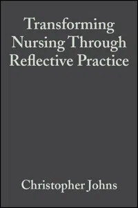 Transforming Nursing Through Reflective Practice_cover
