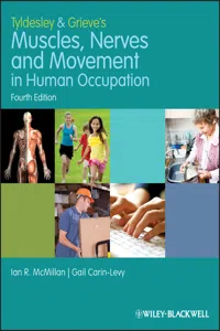 Tyldesley and Grieve's Muscles, Nerves and Movement in Human Occupation_cover