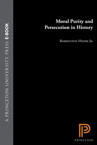 Moral Purity and Persecution in History_cover