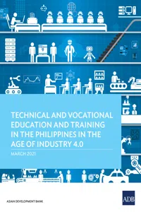 Technical and Vocational Education and Training in the Philippines in the Age of Industry 4.0_cover