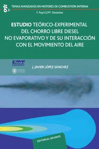 Estudio teórico-experimental del chorro libre diesel no evaporativo y de su interacción con el movimiento del aire_cover