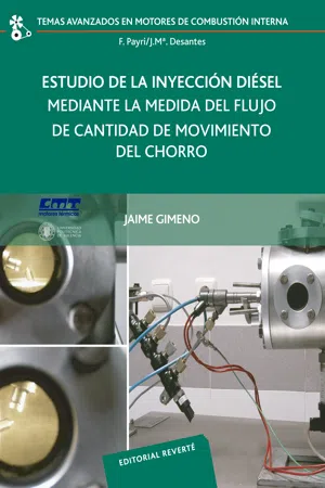 Estudio de la inyección diésel mediante la medida del flujo de cantidad de movimiento del chorro