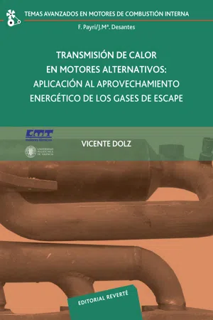 Transmisión de calor en motores alternativos: aplicación al aprovechamiento energético de los gases de escape