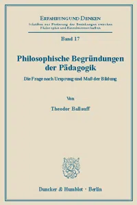 Philosophische Begründungen der Pädagogik._cover