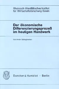 Der ökonomische Differenzierungsprozeß im heutigen Handwerk._cover