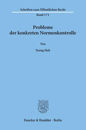 Probleme der konkreten Normenkontrolle,