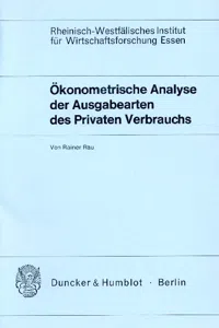 Ökonometrische Analyse der Ausgabearten des Privaten Verbrauchs._cover