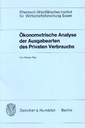 Ökonometrische Analyse der Ausgabearten des Privaten Verbrauchs.