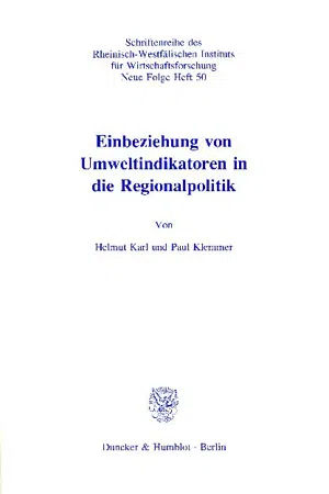 Einbeziehung von Umweltindikatoren in die Regionalpolitik.