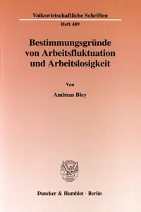 Bestimmungsgründe von Arbeitsfluktuation und Arbeitslosigkeit._cover