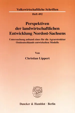 Perspektiven der landwirtschaftlichen Entwicklung Nordost-Sachsens.