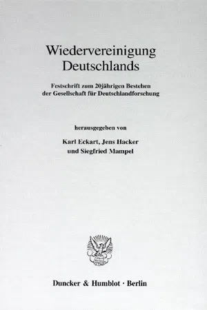 Wiedervereinigung Deutschlands.