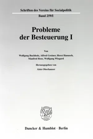 Probleme der Besteuerung I.