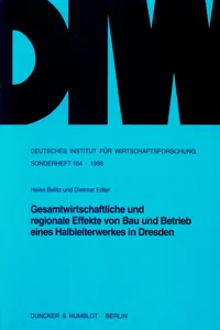 Gesamtwirtschaftliche und regionale Effekte von Bau und Betrieb eines Halbleiterwerkes in Dresden._cover