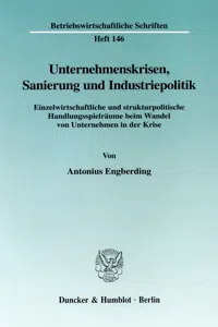 Unternehmenskrisen, Sanierung und Industriepolitik._cover