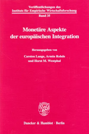 Monetäre Aspekte der europäischen Integration.