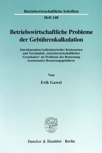 Betriebswirtschaftliche Probleme der Gebührenkalkulation._cover