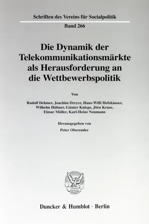 Die Dynamik der Telekommunikationsmärkte als Herausforderung an die Wettbewerbspolitik.