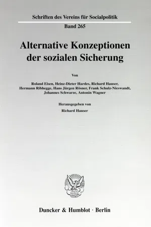 Alternative Konzeptionen der sozialen Sicherung.