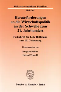 Herausforderungen an die Wirtschaftspolitik an der Schwelle zum 21. Jahrhundert._cover