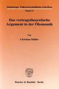 Das vertragstheoretische Argument in der Ökonomik._cover