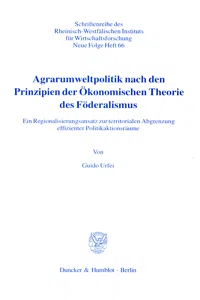 Agrarumweltpolitik nach den Prinzipien der Ökonomischen Theorie des Föderalismus._cover