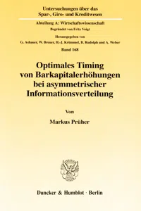 Optimales Timing von Barkapitalerhöhungen bei asymmetrischer Informationsverteilung._cover