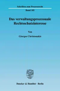 Das verwaltungsprozessuale Rechtsschutzinteresse._cover