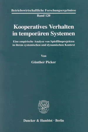 Kooperatives Verhalten in temporären Systemen.