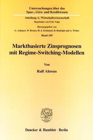 Marktbasierte Zinsprognosen mit Regime-Switching-Modellen.