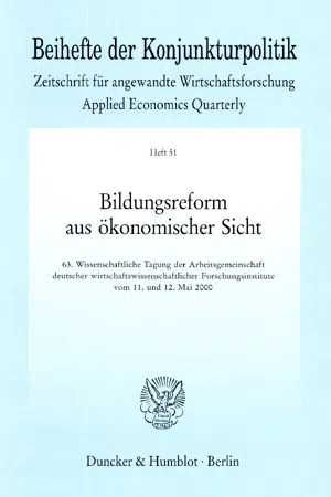 Bildungsreform aus ökonomischer Sicht.