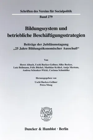 Bildungssystem und betriebliche Beschäftigungsstrategien.