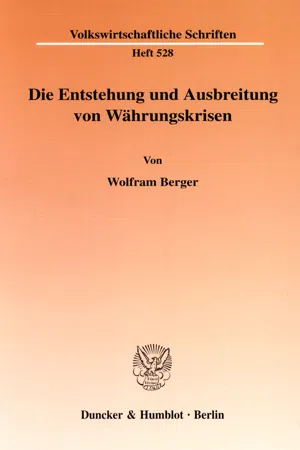 Die Entstehung und Ausbreitung von Währungskrisen.