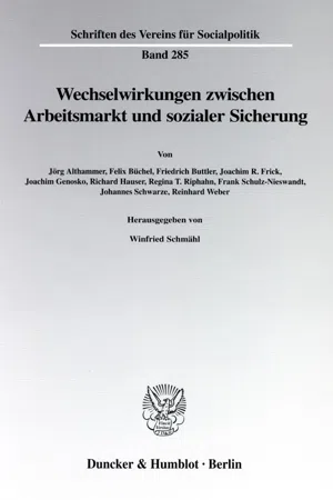 Wechselwirkungen zwischen Arbeitsmarkt und sozialer Sicherung.