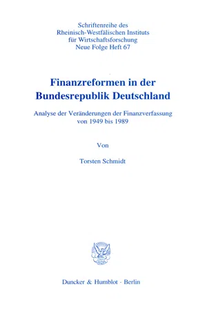 Finanzreformen in der Bundesrepublik Deutschland.