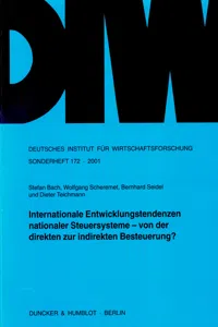 Internationale Entwicklungstendenzen nationaler Steuersysteme - von der direkten zur indirekten Besteuerung?_cover