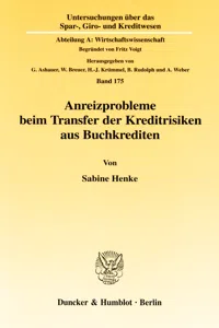 Anreizprobleme beim Transfer der Kreditrisiken aus Buchkrediten._cover