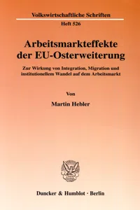 Arbeitsmarkteffekte der EU-Osterweiterung._cover