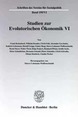 Studien zur Evolutorischen Ökonomik VI.