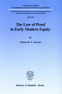 The Law of Proof in Early Modern Equity._cover