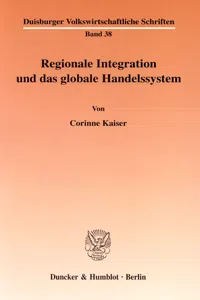 Regionale Integration und das globale Handelssystem._cover