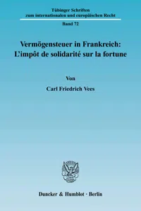 Vermögensteuer in Frankreich: L'impôt de solidarité sur la fortune._cover