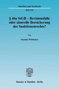 § 46a StGB – Revisionsfalle oder sinnvolle Bereicherung des Sanktionenrechts?_cover