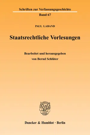 Staatsrechtliche Vorlesungen.