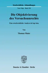 Die Objektivierung des Versuchsunrechts._cover