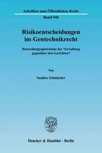 Risikoentscheidungen im Gentechnikrecht._cover