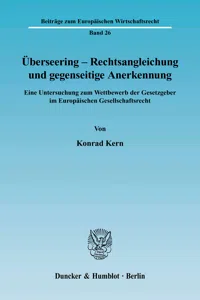 Überseering - Rechtsangleichung und gegenseitige Anerkennung._cover