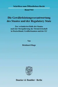 Die Gewährleistungsverantwortung des Staates und der Regulatory State._cover